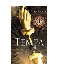Tempa: Die Uhr der Zeitlosigkeit, Sina Land