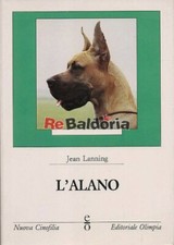 L'alano Editoriale Olimpia Lanning Jean Cane alano 
