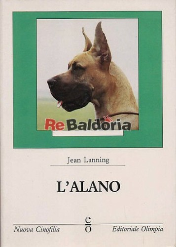Alano editoriale olimpia - l'alano,