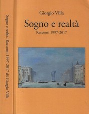 Sogno e realtà. Racconti 1997