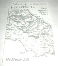 CARTOLINA - COLLEZIONISTI A SULMONA I° CONVEGNO FILATELIA NUMISMATICA MILITARIA