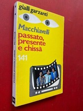 Loriano MACCHIAVELLI - PASSATO