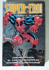 I111583 Supereroi Le Grandi Saghe n. 95 - Deadpool Il mercenario chiacchierone