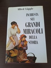 Libro Ebon Inchiesta Sui Grandi Miracoli Religione Fede Miracolo Alfred Läpple