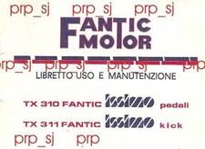 FANTIC MOTOR TX 310 311 LIBRETTO USO MANUTENZIONE 1978 PEDALI KICK