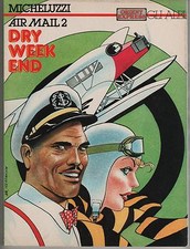 attilio micheluzzi AIR MAIL 2 - DRY WEEK END gli albi di orient express n. 9