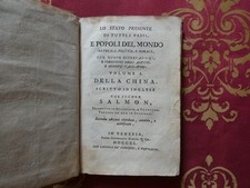 Lo stato presente di tutti i paesi e popoli del mondo Salmon Thomas Cina 1740