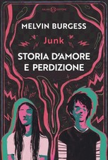 Junk storia amore - junk., e
