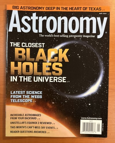 Astronomy magazine may 2024 - astronomy,