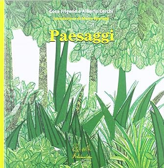 Paesaggi ediz illustrata - paesaggi.,
