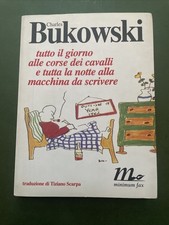 Bukowski, il giorno alle corse