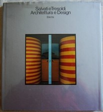 SALVATI E TRESOLDI. ARCHITETTURA E DESIGN. 1980