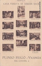 # VICENZA: PLINIO FRIGO - VIA CAVOUR - CASA VENETA ARREDI SACRI  1927