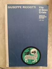 RICCIOTTI GIUSEPPE - VITA DI
