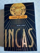 Incas. L’ombra del puma di Antoine B. Daniel - Mondadori - 2001 - 1^ Ed.