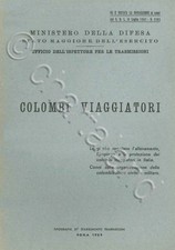 ESERCITO ITALIA ARMI Fanteria Colombi Viaggiatori 1954 Norme Istruzioni - DVD