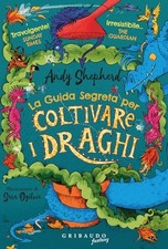 Guida segreta per coltivare i