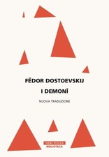 I DEMONI  - DOSTOEVSKIJ FEDOR - Neri Pozza