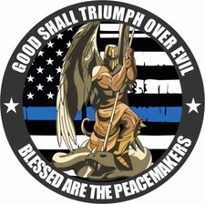 St. Michael Good Shall Triumph