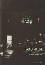 Fabio Mauri: Oscuramento by