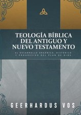 Teologia Biblica del Antiguo y