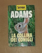Richard Adams - LA COLLINA DEI