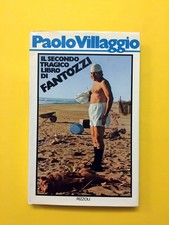 Il secondo tragico Fantozzi-di Paolo Villaggio-libro Rizzoli 1974-Prima edizione