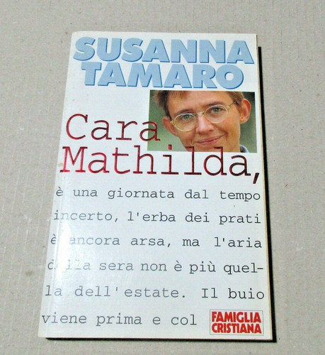 Romanzo cara mathilda susanna - romanzo,