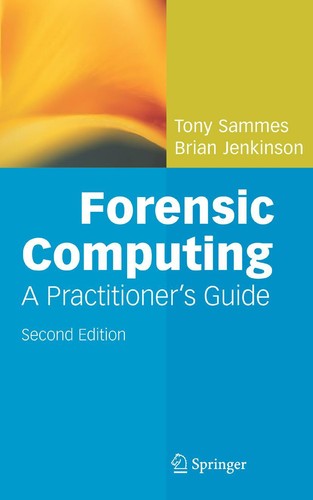 Forensic computing a - forensic,