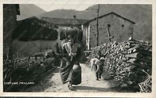 Costumi Carnici Friulani tradizionali Folclore Friuli Fotocartolina