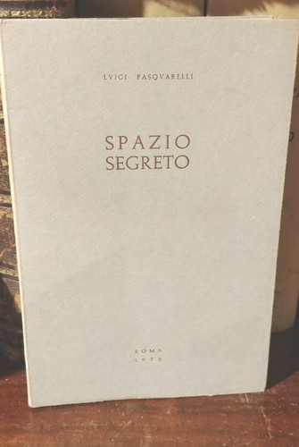 Luigi pasquarelli spazio - pasquarelli,