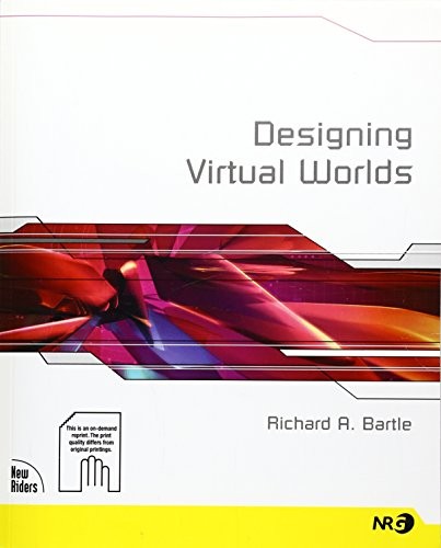 Designing virtual worlds - virtual,
