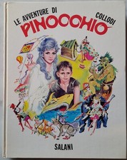 Salani LE AVVENTURE DI PINOCCHIO illustraz. C. Vitoli Russo e A. Brasioli 1971