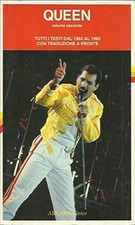 Queen. Tutti i testi dal 1982