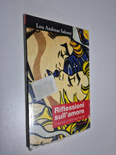 RIFLESSIONI SULL'AMORE - LOU ANDREAS SALOME - EDITORI RIUNITI