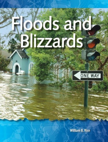 Floods and blizzards geology - blizzards:,