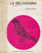 Selvaggina parte terza - la,