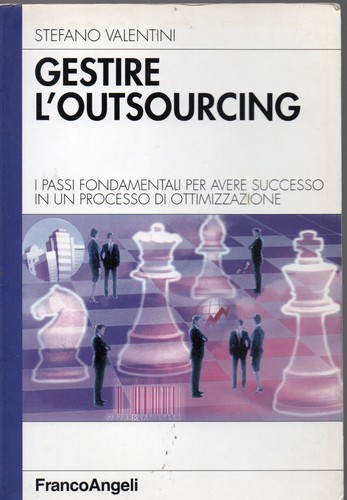 Gestire outsourcing - gestire, l'outsourcing