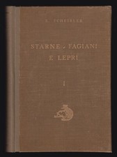 STARNE, FAGIANI E LEPRI - VOL