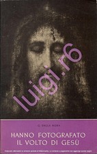 HANNO FOTOGRAFATO IL VOLTO DI GESÙ - Geremia Dalla Nora - ElleDiCi - 1961