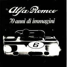 Alfa Romeo. 70 anni di