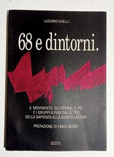 68 e dintorni - Luciano Ghelli