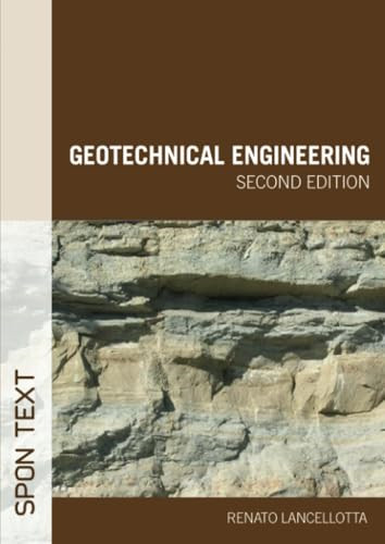 Geotechnical engineering - 2e,