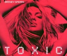 Toxic von Britney Spears | CD