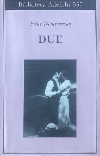 Due némirovsky irène - némirovsky.,