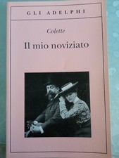 Il Mio Noviziato. Colette.