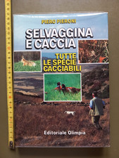 Piero Pieroni - Selvaggina e