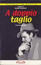 a doppio taglio	passalacqua