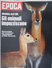 Epoca 960 1969 Cos� Sirhan ha ucciso Bob Kennedy.Accusa bancarotta a  Felce Riva