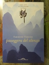 Passeggera del silenzio. Dieci